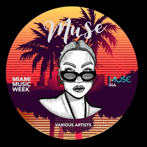 VA - MUSE_ Miami Music Week [MUSE044]